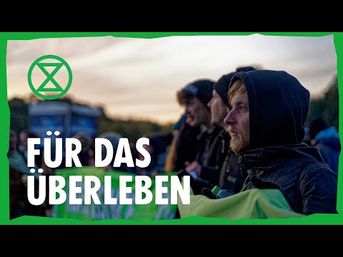 Für Das Überleben | Rückblick 2019-2021 | Extinction Rebellion