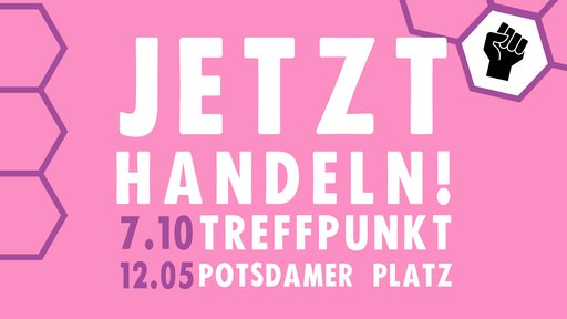 Mo, 07.10 Jetzt handeln! Wann wenn nicht wir*